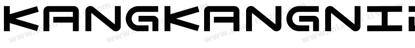 kangkangniditou Regular字体转换